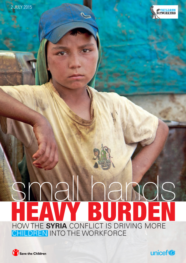 Child Labour Report: Small Hands.. Heavy Burden | #ChildrenofSyria